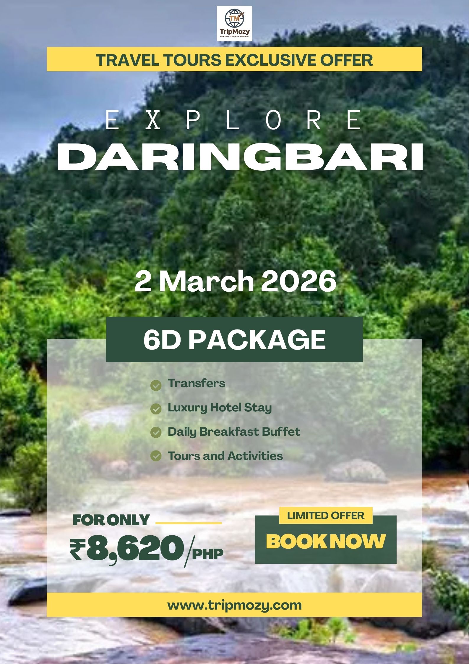 Daringbari tour